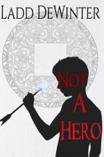 Not A Hero