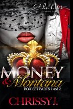 Money & Montana: A Love Story
