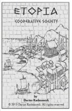Etopia: Cooperative society