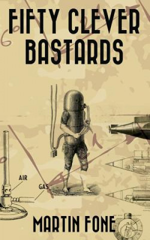Fifty Clever Bastards