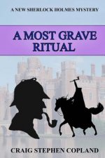 Most Grave Ritual