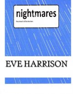 Nightmares: The Art Work of Eve Harrison