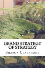 Grand Strategy of Strategy