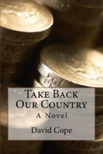 Take Back Our Country
