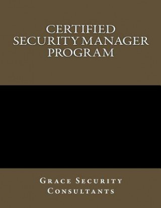 Certified Security Manager Training Program
