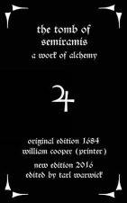The Tomb of Semiramis: A Work of Alchemy