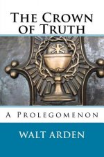 The Crown of Truth