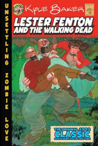 Lester Fenton And The Walking Dead: Unsettling Zombie Love