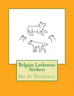 Belgian Laekenois Stickers: Do It Yourself