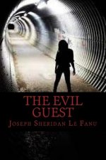 The Evil Guest