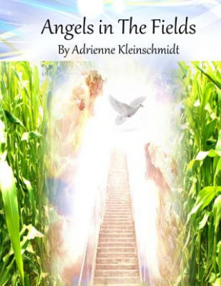 Angels in The Fields