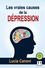 Les vraies causes de la dépression