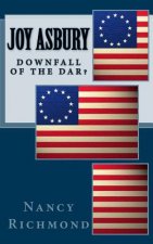 Joy Asbury: Downfall Of The DAR?