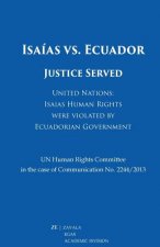 Isaías vs. Ecuador: Justice Served