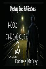 Hood Chronicles 2: 
