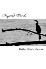 Beyond Words: Poetry Chapbook