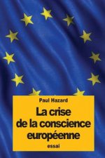 La crise de la conscience européenne