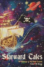 Starward Tales: An Anthology of Speculative Legends