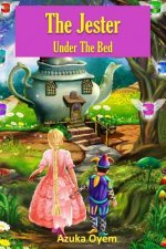 The Jester Under The Bed