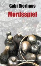 Mordsspiel: Tatort Düsseldorf Fall 3