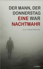 Eine Nachtmahr (Der Mann, der Donnerstag war)