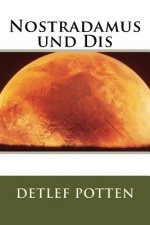 Nostradamus und Dis