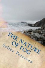 The Nature of Fog