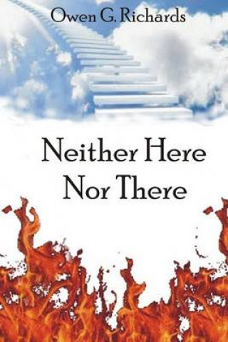 Neither Here Nor There