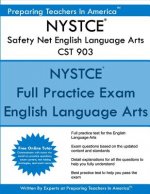 NYSTCE Safety Net English Language Arts CST 903: NYSTCE CST 903 Study Guide