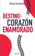Destino: Corazón Enamorado