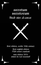 Secretum Secretorum: Kitab Sirr Al-Asrar