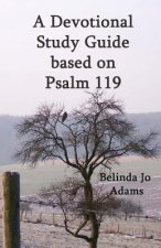 Psalm 119 Devotional & Study Guide