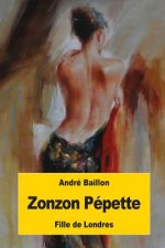 Zonzon Pépette: Fille de Londres