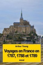 Voyages en France en 1787, 1788 et 1789