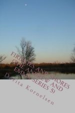 Fireflies and Shores (The Andrew and Emma Series 5)