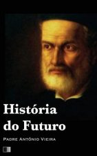 História do Futuro