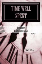 Avery Snow: Time Well Spent