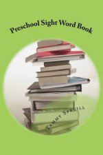 Preschool Sight Word Book: Treasure Book Learning Series