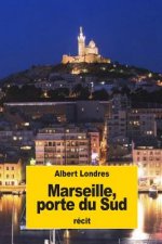 Marseille, porte du Sud