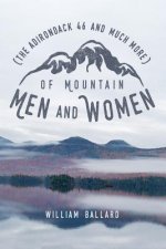 Of Mountain Men and Women: (The Adirondack 
