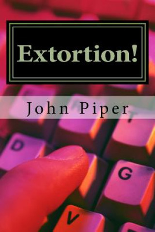 Extortion!