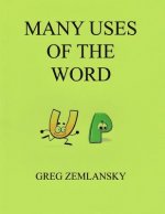 Many Uses Of The Word UP