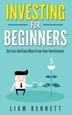 Investment For Beginners: Do Less and Earn More On Your Investments