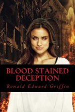 Blood Stained Deception