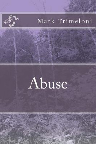 Abuse