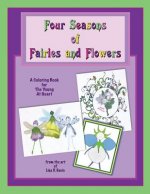 Four Seasons of Fairies and Flowers: An Adult Coloring Book