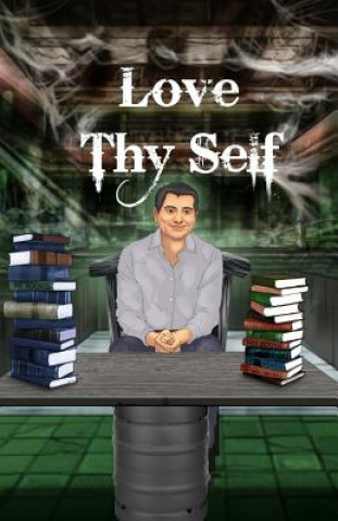 Love Thy Self