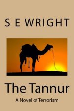 The Tannur: A Novel of Terrorism