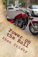 Power on the Roll: Super Bikes and Humans Reconnect