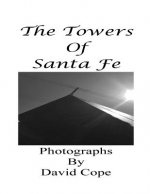 The Towers of Santa Fe